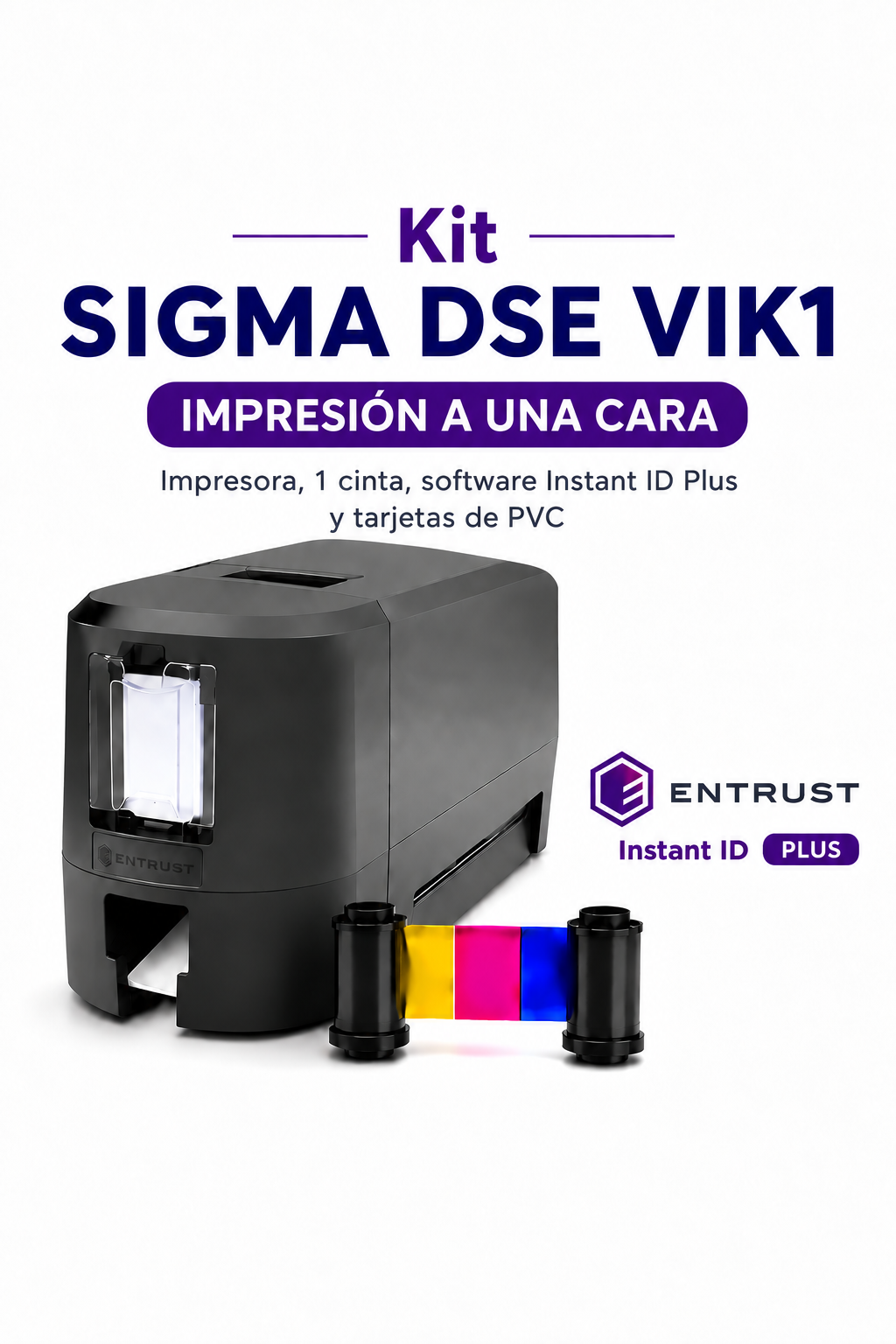 Kit Impresora de Credenciales Sigma DSE VIK1 Simplex + Cinta + Software Instant ID Plus + 200 Tarjetas PVC