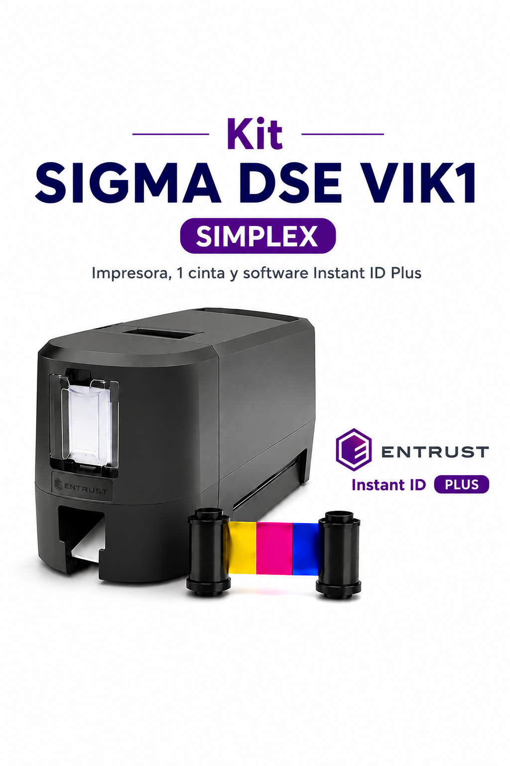 Kit Impresora de Credenciales Sigma DSE VIK1 Simplex + Cinta + Instant ID Plus